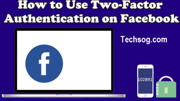 facebook two factor authentication