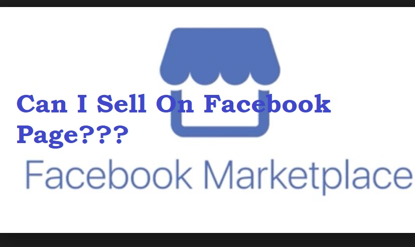 Can I Sell On Facebook