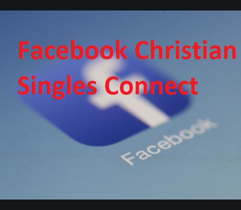 Facebook Christian Singles Connect