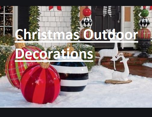 Tips To Having A Tasteful And Spirited Christmas Outdoor