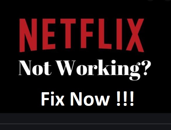 Netflix Not Working Tips To Help You Fix Your Netflix Problems TechSog