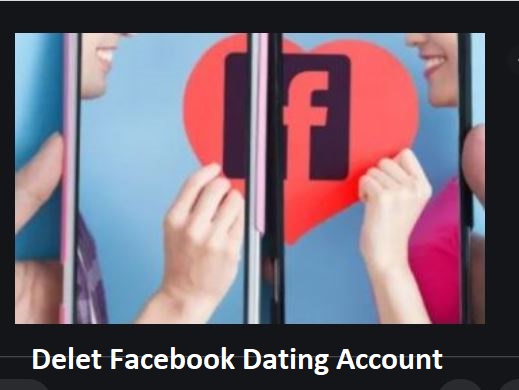 Delete Facebook Dating Account Delete Facebook Dating App Facebook 