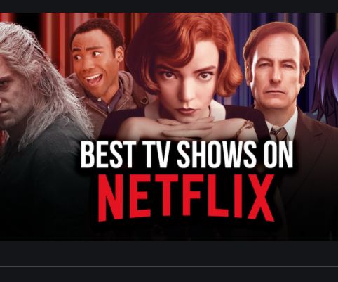 50 Best TV Shows To Binge-watch On Netflix 2021 | TechSog